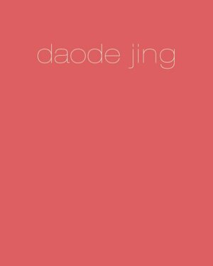 Daode Jing by Laozi