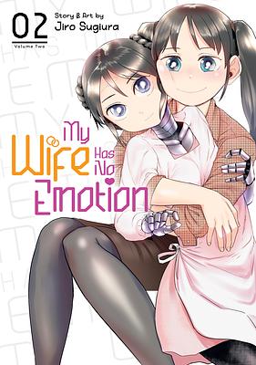 My Wife Has No Emotion by Jiro Sugiura