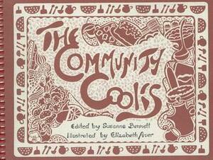 The Community Cooks by Susanne Bennett, Elizabeth Auer