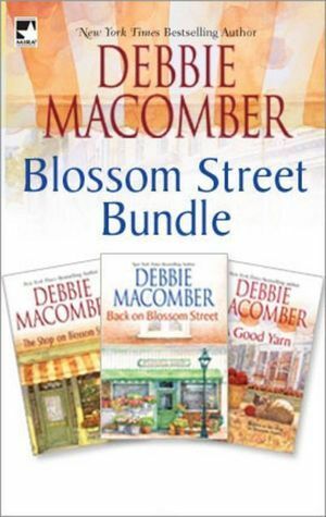 Blossom Street Bundle by Debbie Macomber