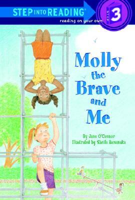 Molly the Brave and Me by Jane O'Connor
