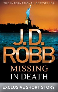 Missing in Death by J.D. Robb