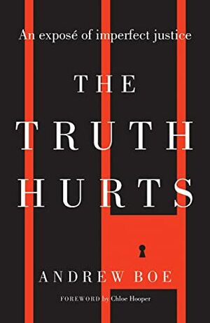 The Truth Hurts by Andrew Boe