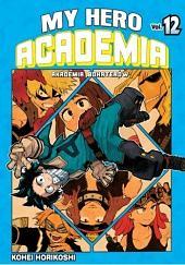 My Hero Academia - Akademia bohaterów #12 by Kōhei Horikoshi, Kōhei Horikoshi