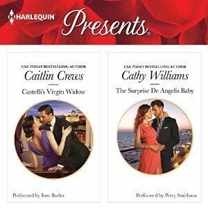 Castelli's Virgin Widow / The Surprise De Angelis Baby by Caitlin Crews, Ione Butler, Cathy Williams, Perry Smithson