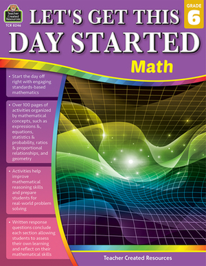 Let's Get This Day Started: Math (Gr. 6) by Pamela Brunskill