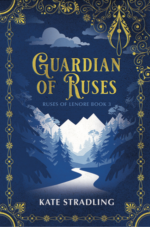 Guardian of Ruses by Kate Stradling