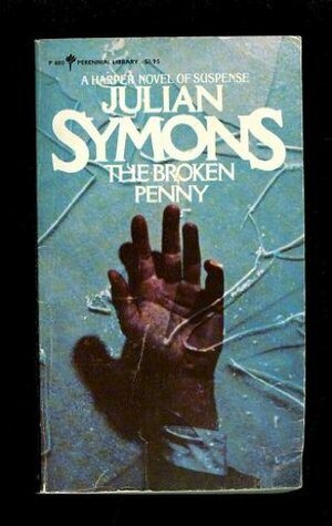 The Broken Penny by Julian Symons