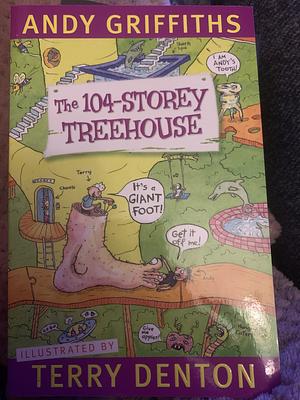 The 104-Storey Treehouse by Andy Griffiths, Terry Denton
