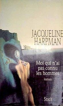Moi qui n'ai pas connu les hommes: roman by Jacqueline Harpman