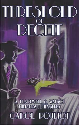 Threshold of Deceit by Carol Pouliot