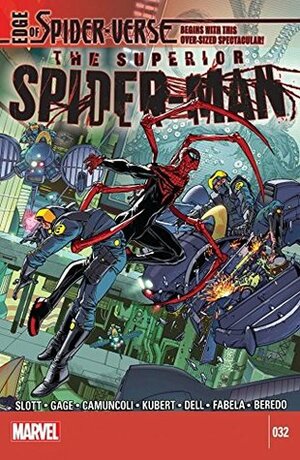 Superior Spider-Man #32 by Adam Kubert, Dan Slott, Christos Gage, Giuseppe Camuncoli, John Dell