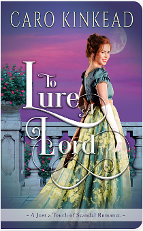 To Lure A Lord by Caro Kinkead