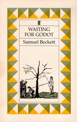 Waiting for Godot by Samuel Beckett