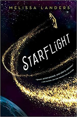 Starflight by Melissa Landers