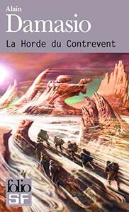 La Horde du Contrevent by Alain Damasio