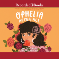Ophelia After All by Racquel Marie