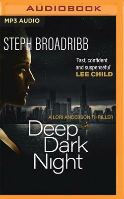 Deep Dark Night by Steph Broadribb
