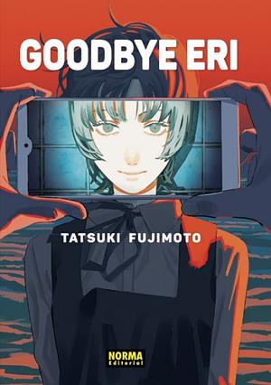 Goodbye Eri by Tatsuki Fujimoto