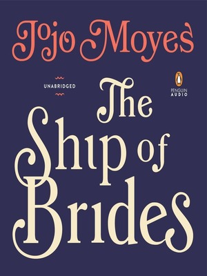 The Ship of Brides by Jojo Moyes