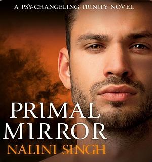 Primal Mirror by Nalini Singh