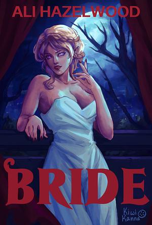 Bride by Ali Hazelwood