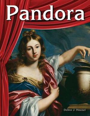 Pandora by Debra J. Housel