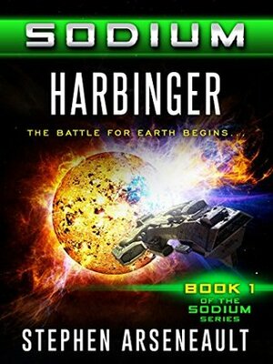 SODIUM Harbinger by Stephen Arseneault