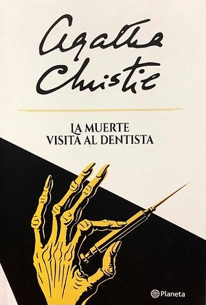 La muerte visita al dentista by Agatha Christie