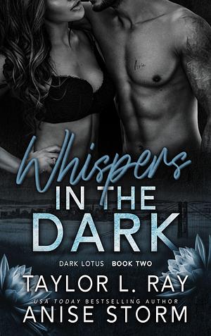 Whispers in the Dark by Anise Storm