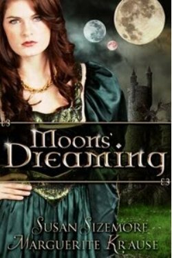 Moons' Dreaming by Marguerite Krause, Susan Sizemore
