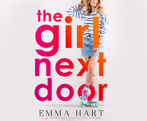 The Girl Next Door by Emma Hart