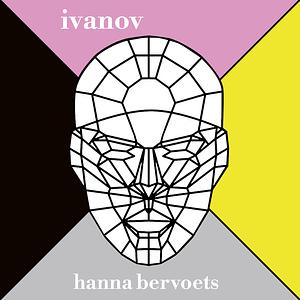 Ivanov by Hanna Bervoets