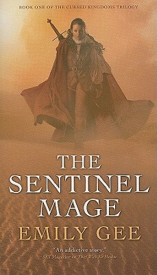The Sentinel Mage by Emily Gee
