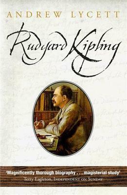 Rudyard Kipling by Andrew Lycett