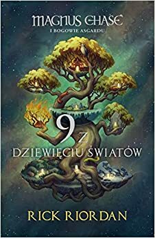 9 z dziewięciu światów by Rick Riordan