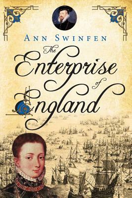 The Enterprise of England by Ann Swinfen