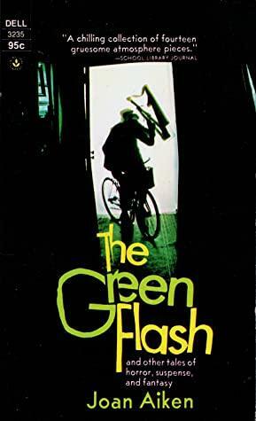 The Green Flash by Joan Aiken