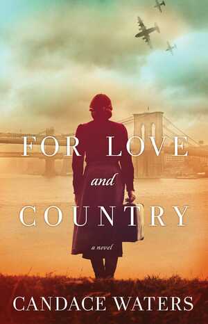 For Love and Country by Candace Waters