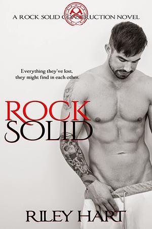 Rock Solid by Riley Hart