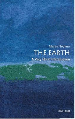 The Earth: A Very Short Introduction by Martin Redfern