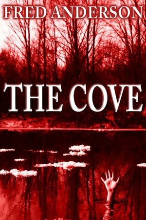 The Cove by Fred Anderson