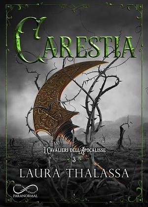 Carestia  by Laura Thalassa