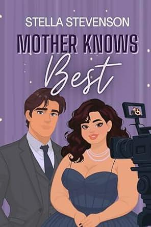 Mother Knows Best by Stella Stevenson