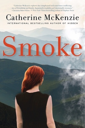 Smoke by Catherine McKenzie