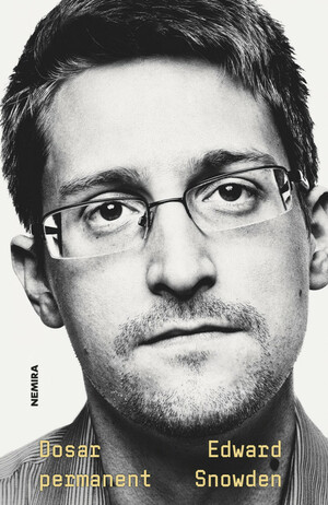 Dosar permanent by Edward Snowden