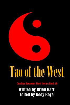 Tao of the West: The Devil Flutes by Brian Barr