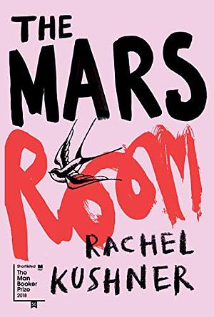 The Mars Room by Rachel Kushner