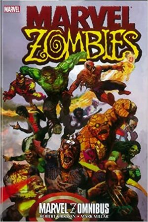 Marvel Zomnibus by Mark Millar, Robert Kirkman