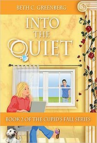 Into the Quiet by Beth C. Greenberg